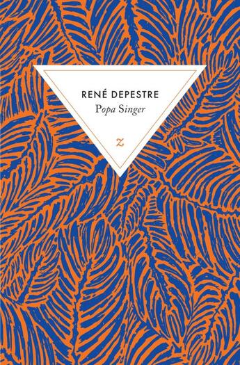 Couverture du livre « Popa Singer » de Depestre René aux éditions Zulma