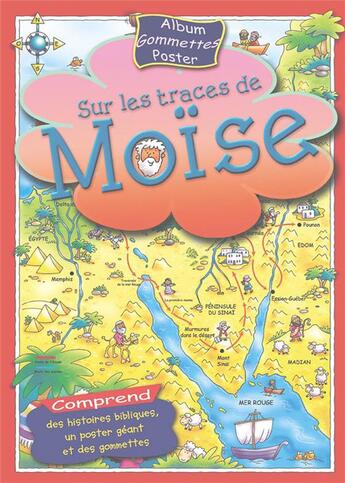 Couverture du livre « Sur Les Traces De Moise » de  aux éditions Ligue Lecture Bible