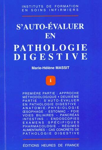 Couverture du livre « S' auto evaluer en pathologie digestive » de H Massat aux éditions Heures De France