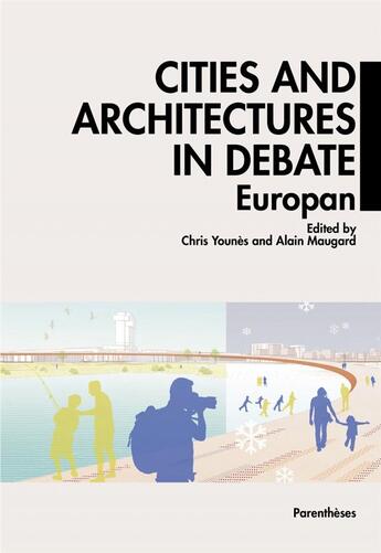 Couverture du livre « Cities and architectures under debate - europan » de Younes/Maugard aux éditions Parentheses