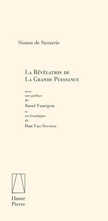 Couverture du livre « La revelation de la grande puissance » de Samarie Simon De aux éditions La Pierre D'alun