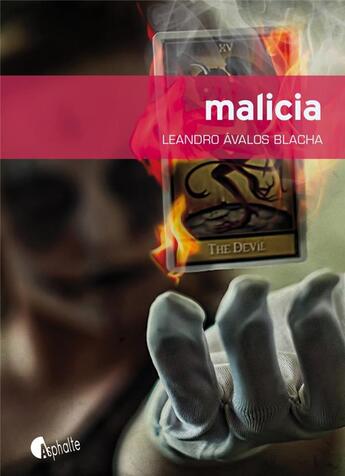 Couverture du livre « Malicia » de Leandro Avalos Blacha aux éditions Asphalte