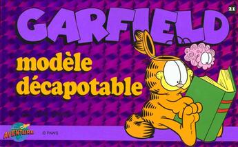 Couverture du livre « Garfield t.21 : modèle décapotable » de Jim Davis aux éditions Presses Aventure