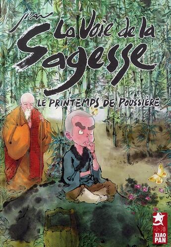 Couverture du livre « La voie de la sagesse t.1 » de Ji An aux éditions Xiao Pan