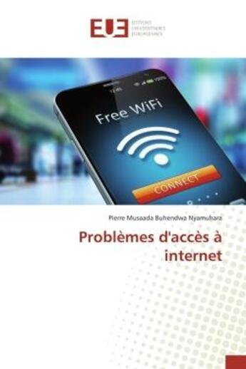 Couverture du livre « Problemes d'acces a internet » de Nyamuhara aux éditions Editions Universitaires Europeennes