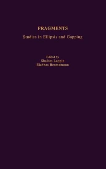 Couverture du livre « Fragments: Studies in Ellipsis and Gapping » de Shalom Lappin aux éditions Oxford University Press Usa