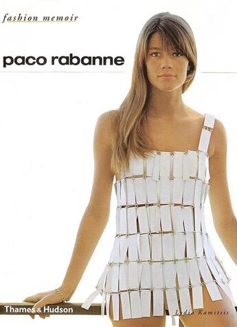 Couverture du livre « Paco rabanne (fashion memoir) » de Lydia Kamitsis aux éditions Thames & Hudson