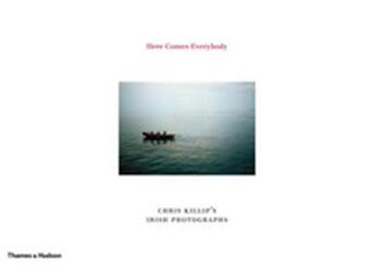 Couverture du livre « Chris killip here comes everybody » de Killip Chris aux éditions Thames & Hudson