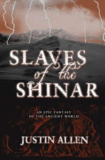 Couverture du livre « Slaves of the Shinar » de Allen Justin aux éditions Overlook