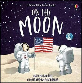 Couverture du livre « On the moon » de Anna Milbourne et Benji Davies aux éditions Usborne