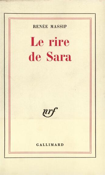 Couverture du livre « Le rire de sara » de Renee Massip aux éditions Gallimard