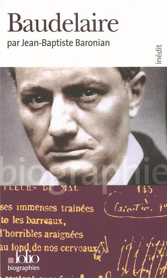 Couverture du livre « Baudelaire » de Jean-Baptiste Baronian aux éditions Folio