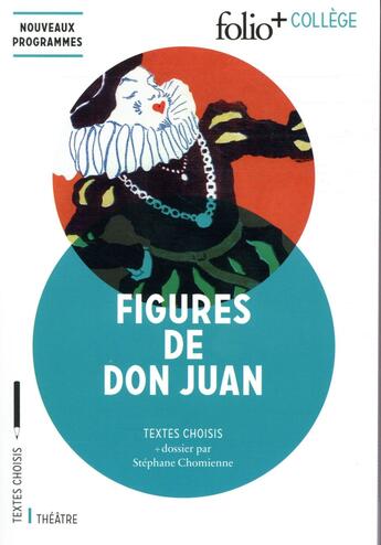 Couverture du livre « Figures de Dom Juan » de Stephane Chomienne aux éditions Gallimard