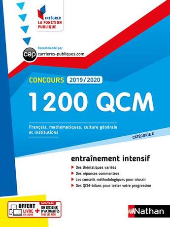 Couverture du livre « Concours ; 1200 QCM ; catégorie C (édition 2019/2020) » de Bernard Hirsch et Laurent Barnet et Pascal Berthet et Philippe Margenti aux éditions Nathan