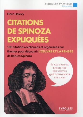 Couverture du livre « Citations de Spinoza expliquées (2e édition) » de Marc Halevy aux éditions Eyrolles