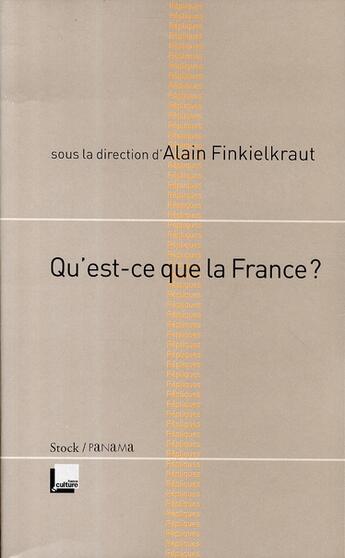 Couverture du livre « Qu'est-ce que la France ? » de Alain Finkielkraut aux éditions Stock