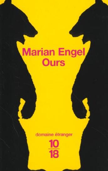 Couverture du livre « L'Ours » de Marian Engel aux éditions 10/18