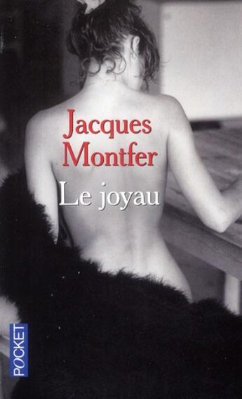 Couverture du livre « Le joyau » de Jacques Montfer aux éditions Pocket