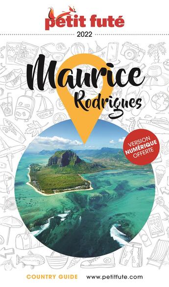 Couverture du livre « GUIDE PETIT FUTE ; COUNTRY GUIDE : Maurice, Rodrigues (édition 2022) » de Collectif Petit Fute aux éditions Le Petit Fute