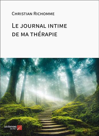 Couverture du livre « Le journal intime de ma thérapie » de Richomme Christian aux éditions Editions Du Net