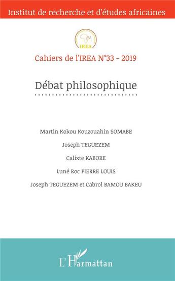 Couverture du livre « Debat philosophique - vol33 » de  aux éditions L'harmattan