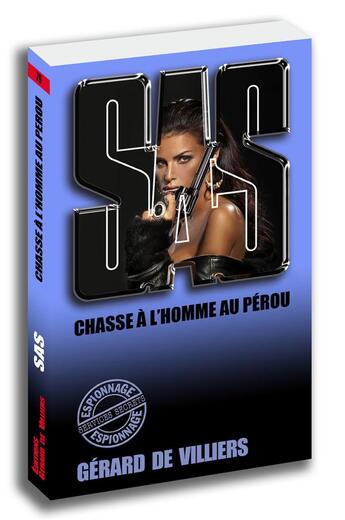 Couverture du livre « SAS Tome 79 : chasse à l'homme au Pérou » de Gerard De Villiers aux éditions Sas