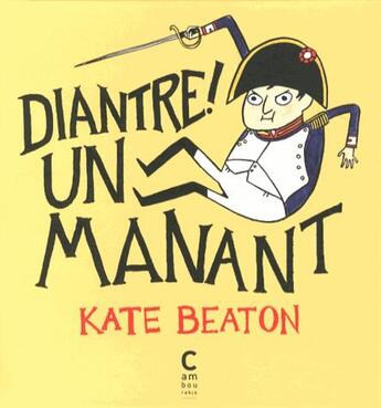 Couverture du livre « Diantre ! un manant » de Kate Beaton aux éditions Cambourakis