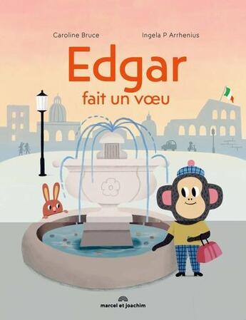 Couverture du livre « Edgar fait un voeu » de Helen Hancocks et Ingela Peterson Arrhenius aux éditions Marcel Et Joachim