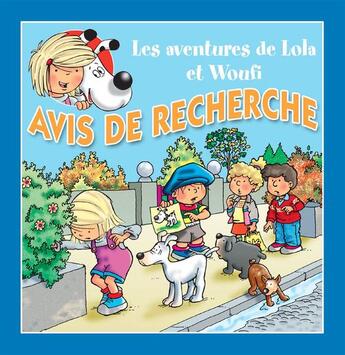 Couverture du livre « Avis de recherche » de Mathieu Couplet et Lola & Woufi et Edith Soonckindt aux éditions Caramel