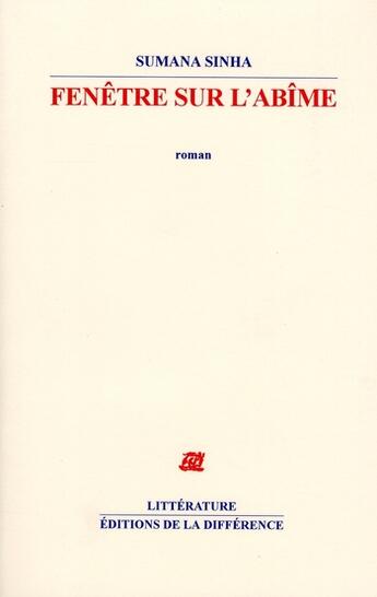 Couverture du livre « Fenêtre sur l'abîme » de Sumana Sinha aux éditions La Difference