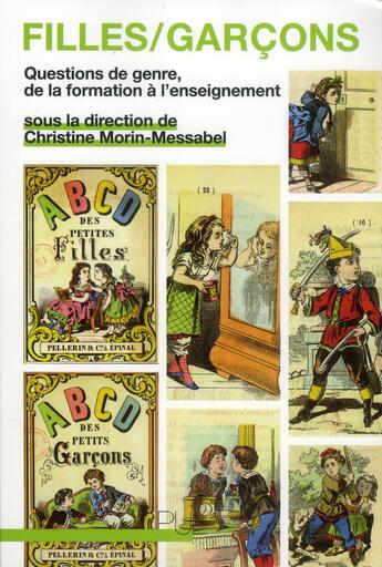 Couverture du livre « Filles/garcons - questions de genre, de la formation a l'enseignement » de Morin-Messabel C. aux éditions Pu De Lyon