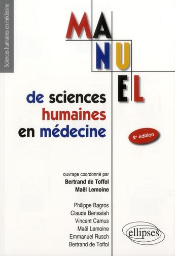 Couverture du livre « Ue7 - manuel de sciences humaines en medecine - 2e edition (2e édition) » de De/Lemoine aux éditions Ellipses