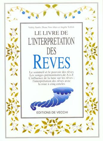 Couverture du livre « Le livre de l'interprétation des rêves » de Valery Sanfo et Diane Von Alten et Angele Toffoli aux éditions De Vecchi