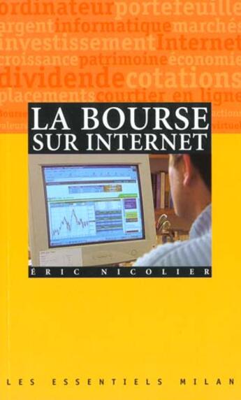 Couverture du livre « Bourse sur internet (la) » de Eric Nicolier aux éditions Milan