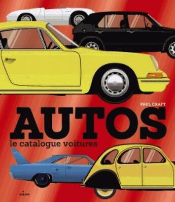 Couverture du livre « Les autos » de  aux éditions Milan