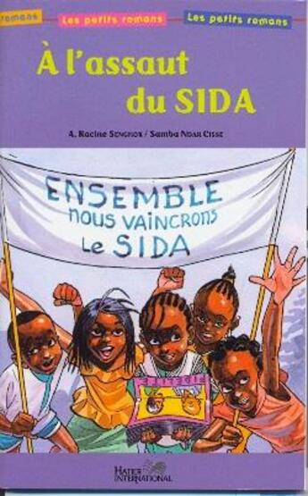 Couverture du livre « À l'assaut du sida » de A. Racine Senghor aux éditions Hatier