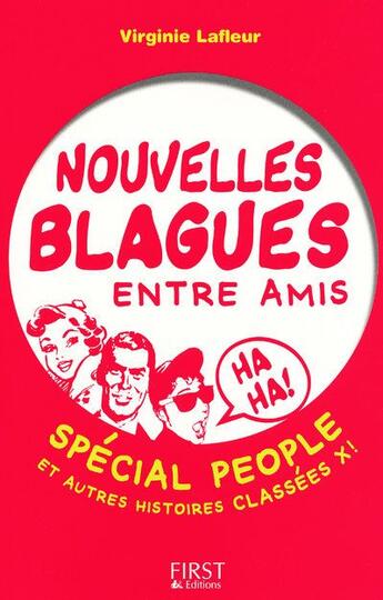 Couverture du livre « Les nouvelles blagues entre amis » de Virginie Lafleur aux éditions First