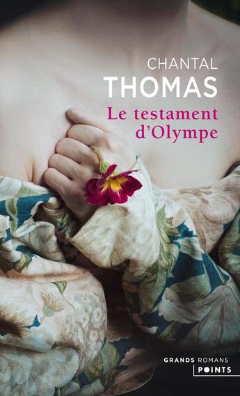 Couverture du livre « Le testament d'Olympe » de Chantal Thomas aux éditions Points