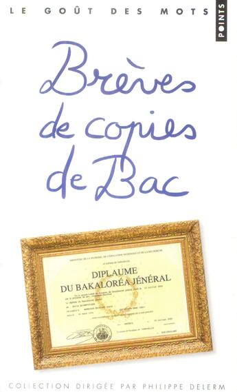 Couverture du livre « Brèves de copies de bac » de  aux éditions Points