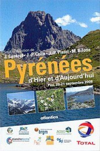 Couverture du livre « Pyrénées d'hier et d'aujourd'hui » de Bilotte/Canerot/Coli aux éditions Atlantica