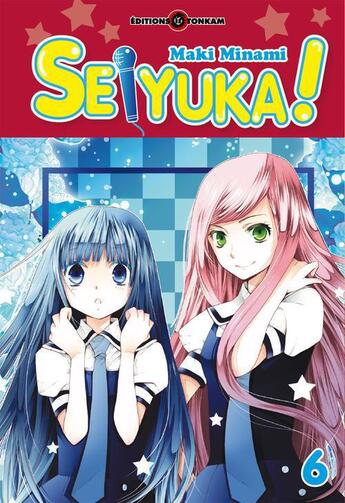 Couverture du livre « Seiyuka Tome 6 » de Maki Minami aux éditions Delcourt