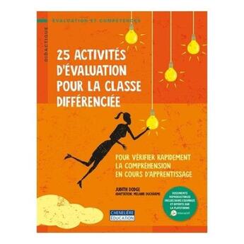 Couverture du livre « 25 activités d'évaluation pour la classe différenciée » de Judith Dodge aux éditions Cheneliere Mcgraw-hill