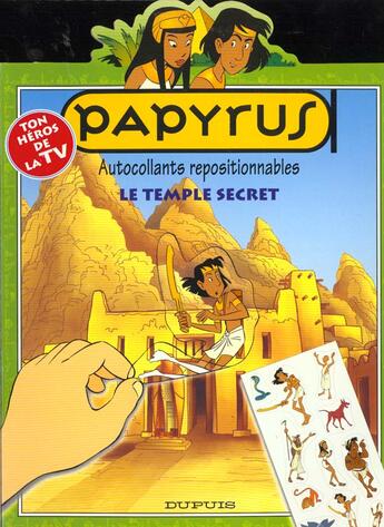 Couverture du livre « Papyrus Diaporama T.3 ; Le Temple Secret » de De Gieter aux éditions Dupuis