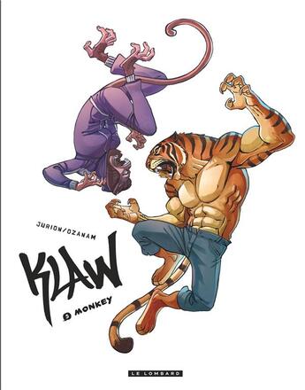 Couverture du livre « Klaw Tome 5 : monkey » de Ozanam et Joel Jurion aux éditions Lombard