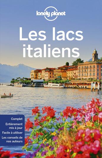 Couverture du livre « Les lacs italiens (3e édition) » de Collectif Lonely Planet aux éditions Lonely Planet France