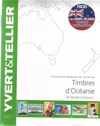 Couverture du livre « Timbres d'Océanie : de Aitutaki à Victoria (édition 2017) » de Yvert et Tellier aux éditions Yvert Et Tellier