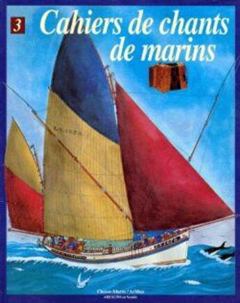 Couverture du livre « Cahiers de chants de marins t.3 » de  aux éditions Glenat