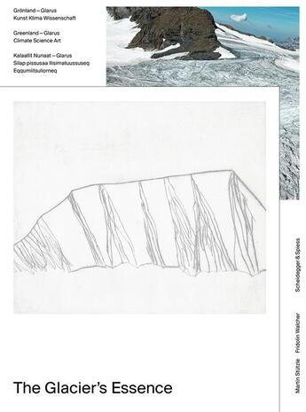 Couverture du livre « The glacier's essence /anglais/allemand » de  aux éditions Scheidegger