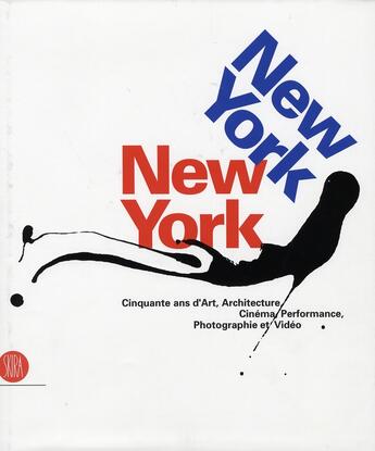 Couverture du livre « New york, new york » de Lisa Dennison aux éditions Skira