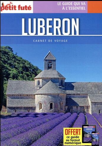 Couverture du livre « GUIDE PETIT FUTE ; CARNETS DE VOYAGE ; Luberon » de  aux éditions Le Petit Fute